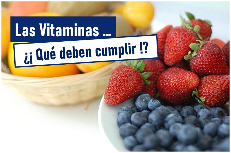 ¿Por qué es una vitamina?¿Qué debe cumplir?